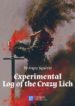 The-Experimental-Log-of-the-Crazy-Lich