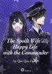 the-spoilt-wifes-happy-life-with-the-commander