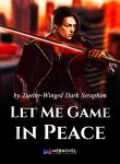 let-me-game-in-peace