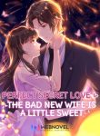 perfect-secret-love-the-bad-new-wife-is-a-little-sweet-comics