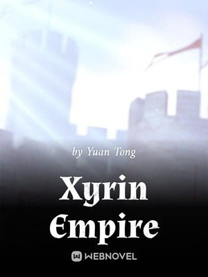 Xyrin Empire - Daonovel