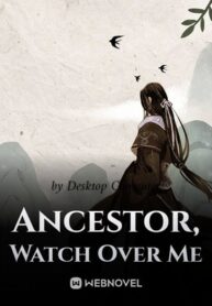 ancestor-watch-over-me