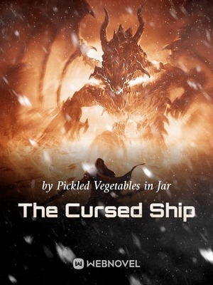 The Cursed Ship - Chapter 17 - WuxiaWorld