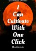 i-can-cultivate-with-one-click