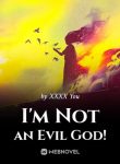 im-not-an-evil-god