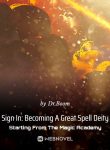 sign-in-becoming-a-great-spell-deity-starting-from-the-magic-academy