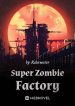 super-zombie-factory