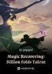 magic-recovering-billion-folds-talent